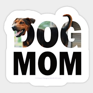 DOG MOM - black and brown cross dog oil painting word art Sticker